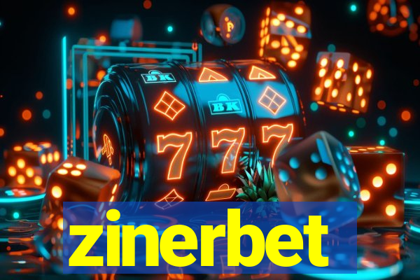 zinerbet