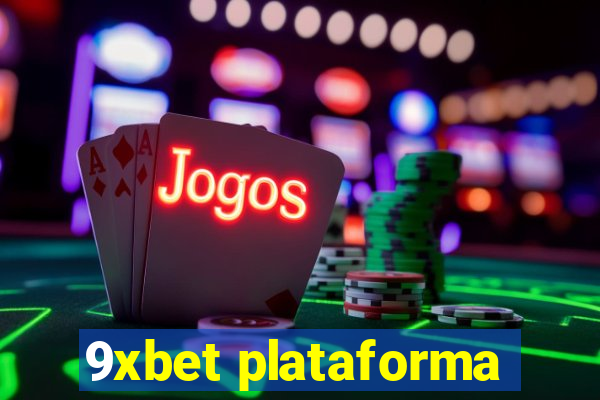 9xbet plataforma