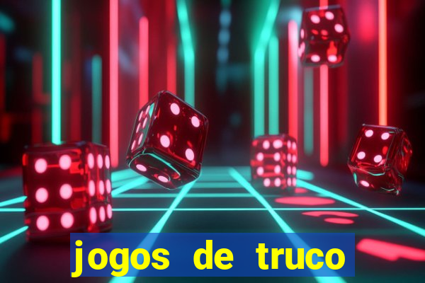 jogos de truco online grátis