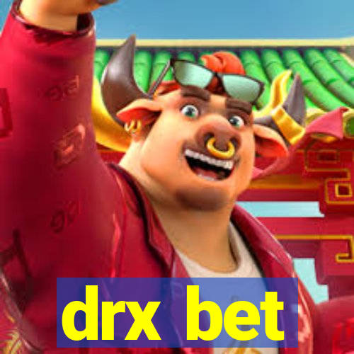 drx bet