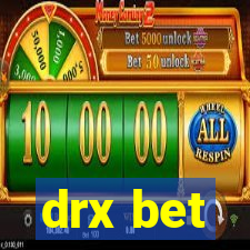 drx bet