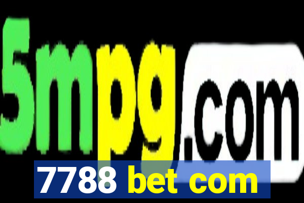 7788 bet com