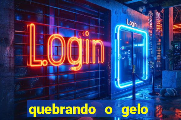 quebrando o gelo livro pdf