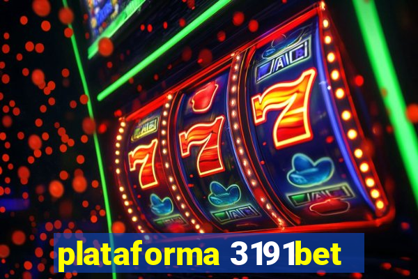 plataforma 3191bet