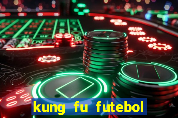 kung fu futebol clube download utorrent