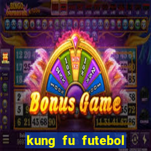 kung fu futebol clube download utorrent