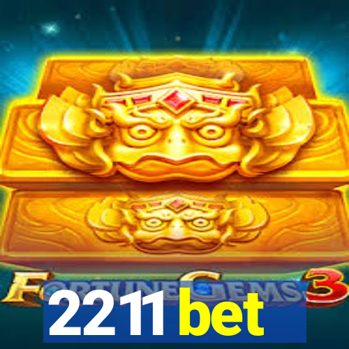 2211 bet