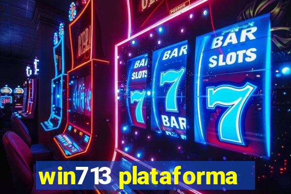 win713 plataforma