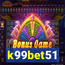 k99bet51