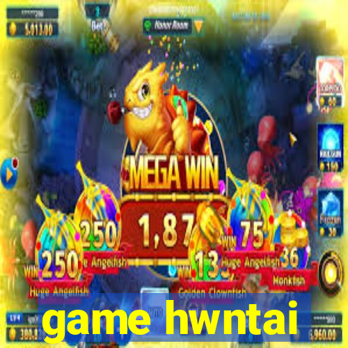 game hwntai