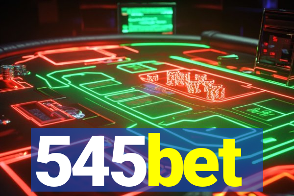 545bet