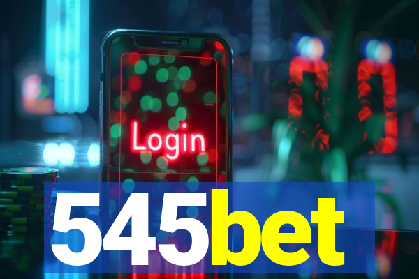 545bet