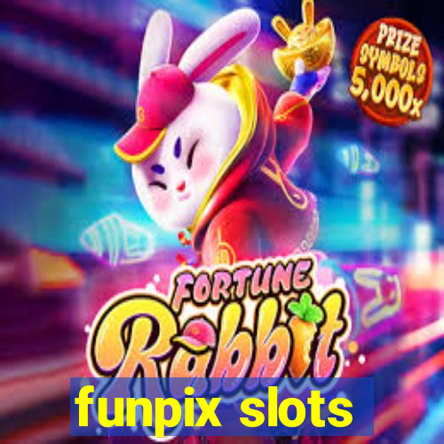 funpix slots