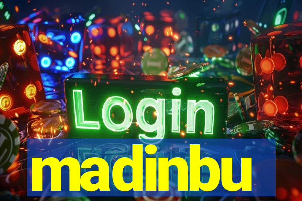 madinbu