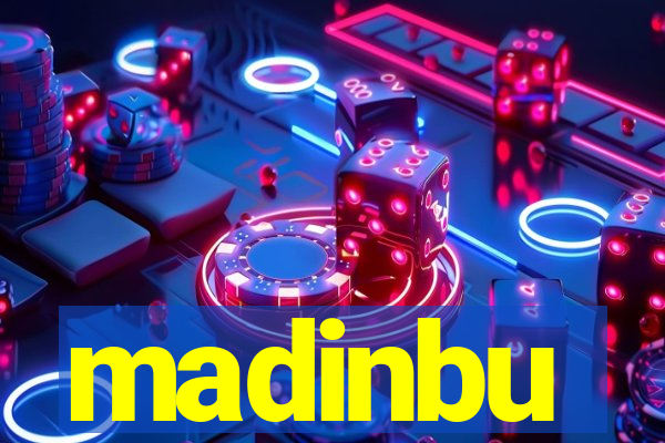 madinbu