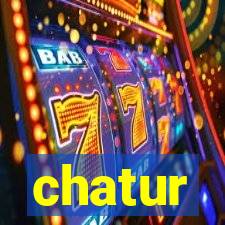 chatur