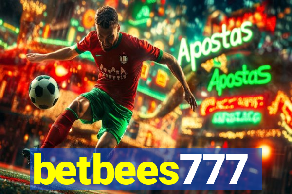 betbees777