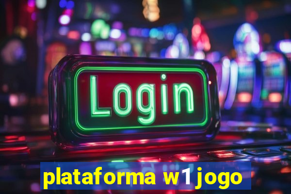 plataforma w1 jogo