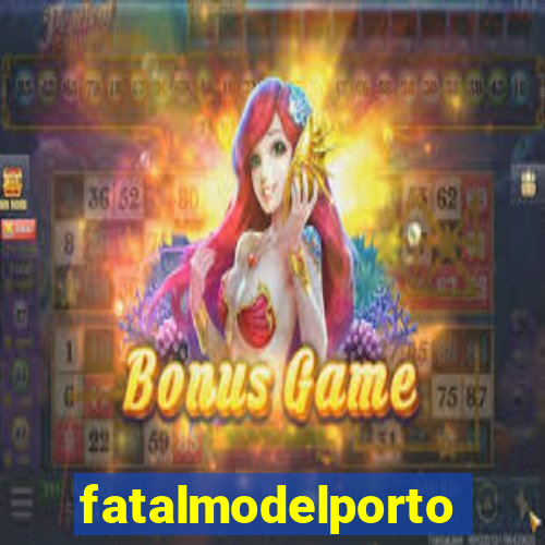 fatalmodelportoseguro