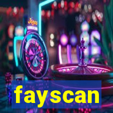 fayscan