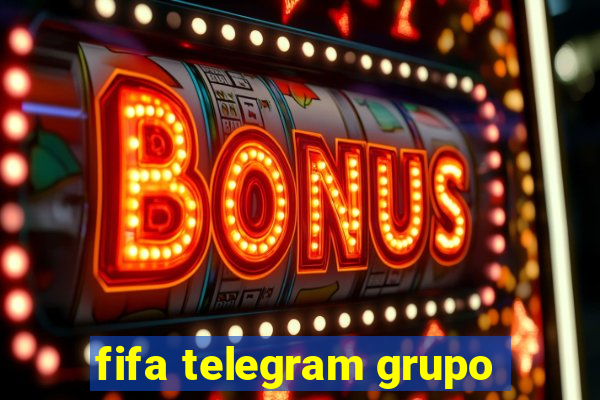 fifa telegram grupo