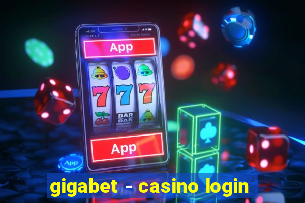 gigabet - casino login