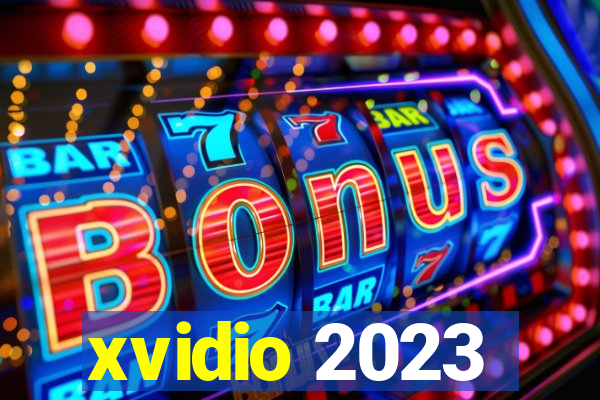 xvidio 2023