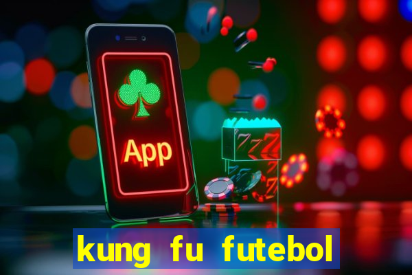 kung fu futebol clube torrent