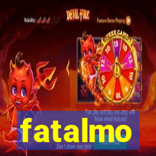 fatalmo