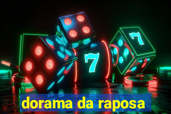 dorama da raposa