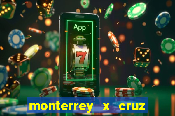 monterrey x cruz azul palpite