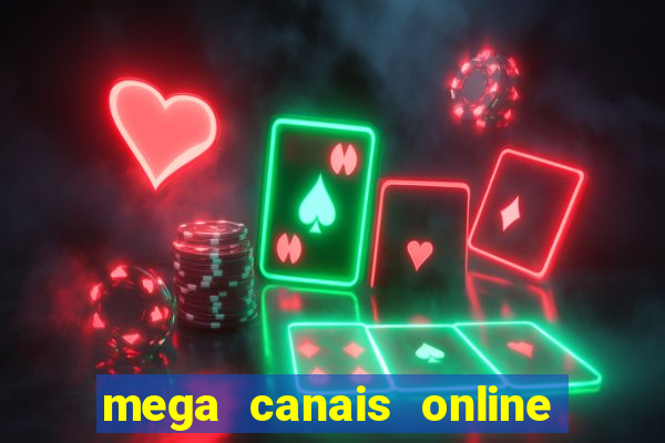 mega canais online a fazenda