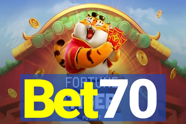 Bet70