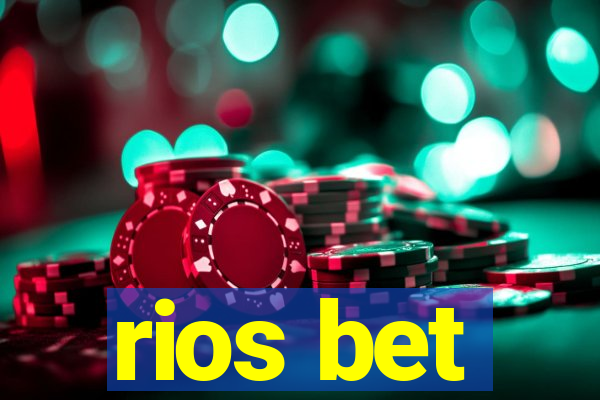 rios bet