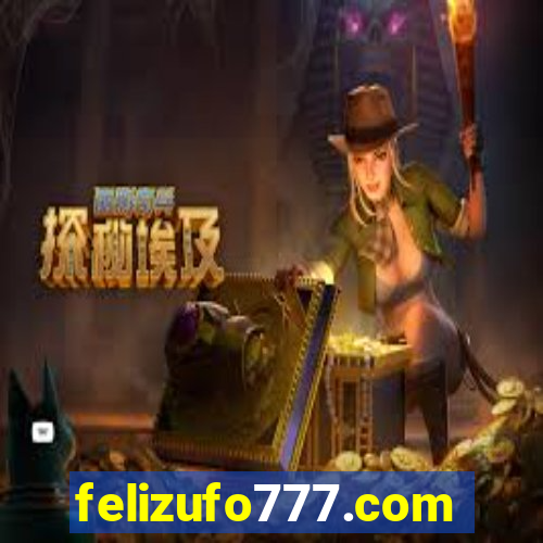 felizufo777.com