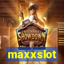 maxxslot