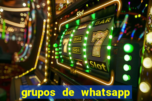 grupos de whatsapp de putaria