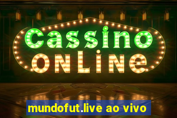 mundofut.live ao vivo