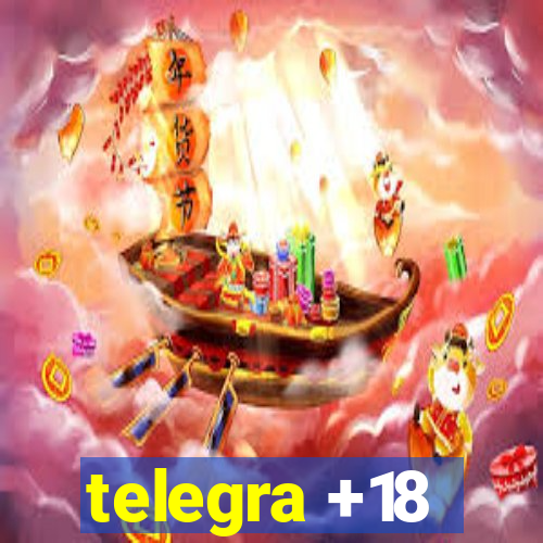 telegra +18