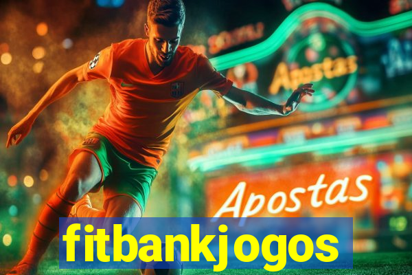 fitbankjogos