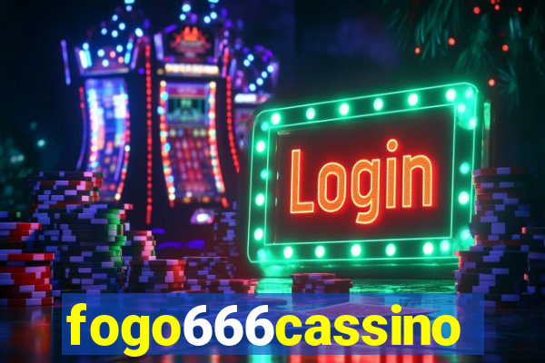 fogo666cassino