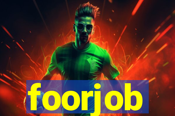 foorjob