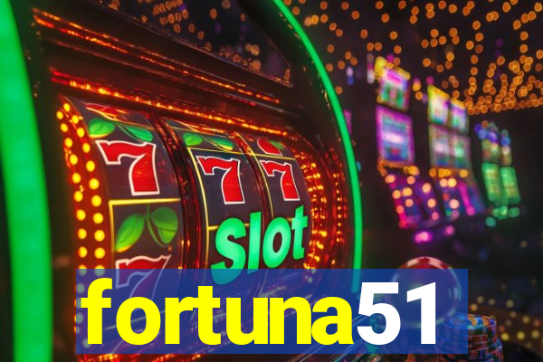 fortuna51