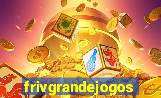 frivgrandejogos