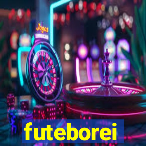 futeborei