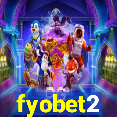 fyobet2