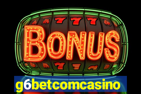 g6betcomcasino