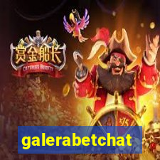 galerabetchat