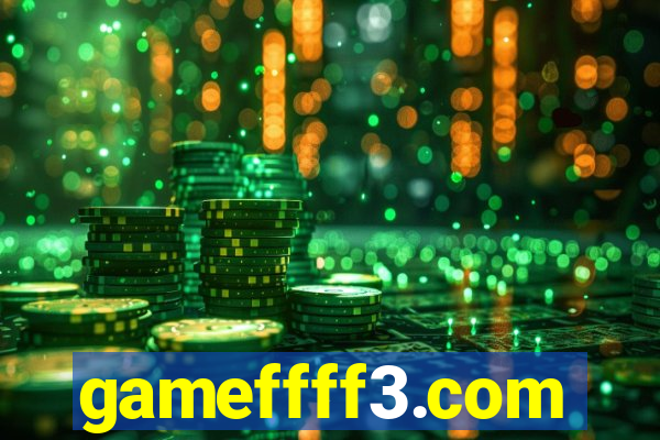 gameffff3.com