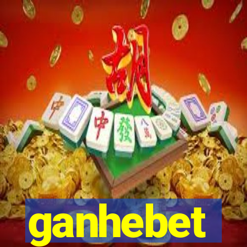 ganhebet